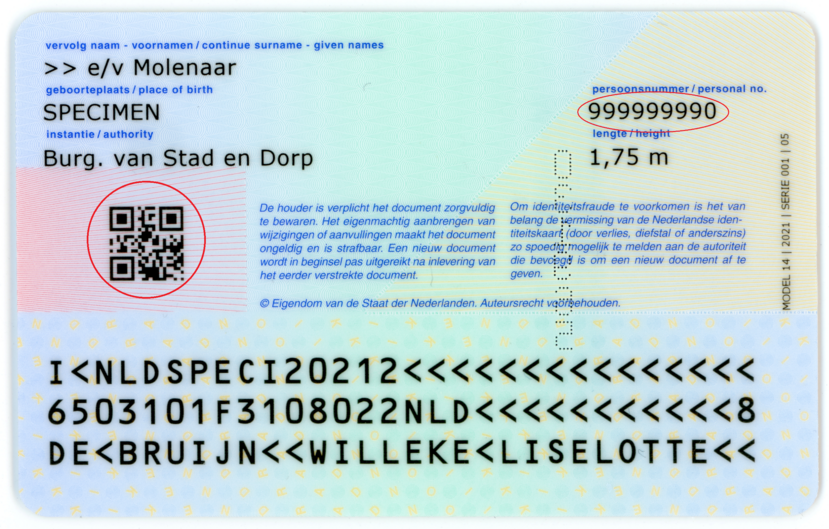On ID cards issued after 2014, the BSN is printed on the back. Do you have an ID card dated 2 August 2021 or later? If so, your citizen service number is also shown in a QR code on the back of your ID card.